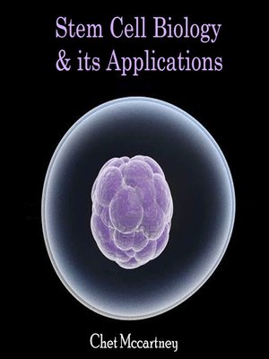 cover image of Stem Cell Biology and its Applications